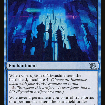 Corruption of Towashi [March of the Machine]