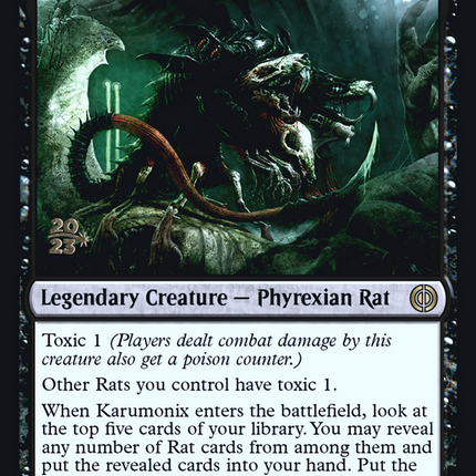 Karumonix, the Rat King [Phyrexia: All Will Be One Prerelease Promos]