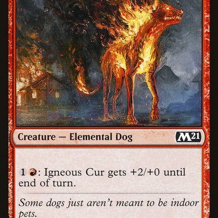 Igneous Cur [Core Set 2021]