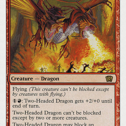 Two-Headed Dragon [Eighth Edition]