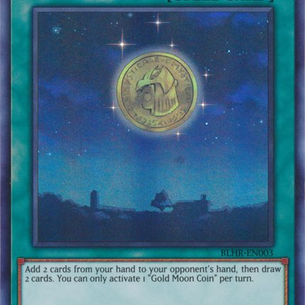 Gold Moon Coin [BLHR-EN003] Ultra Rare