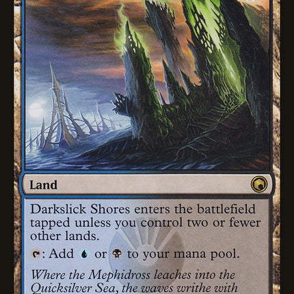 Darkslick Shores [Scars of Mirrodin]