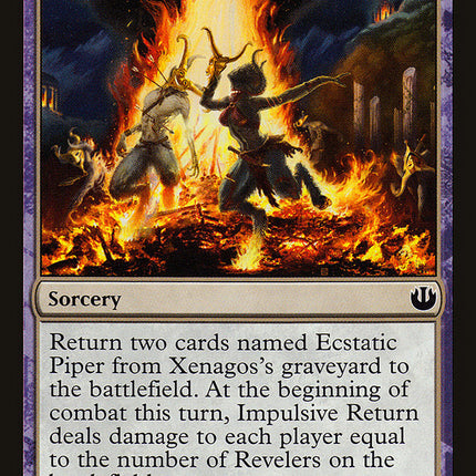 Impulsive Return [Journey into Nyx Defeat a God]