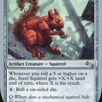 Steel Squirrel [Unstable]