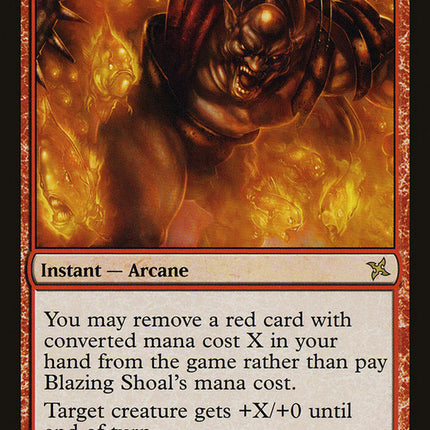 Blazing Shoal [Betrayers of Kamigawa]
