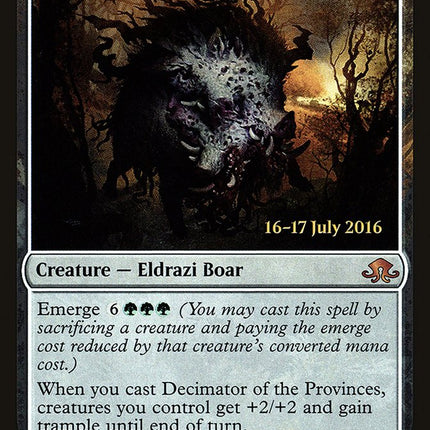 Decimator of the Provinces [Eldritch Moon Prerelease Promos]