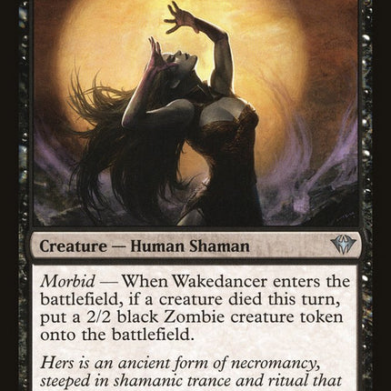 Wakedancer [Dark Ascension]