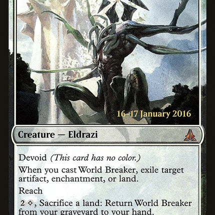 World Breaker [Oath of the Gatewatch Prerelease Promos]