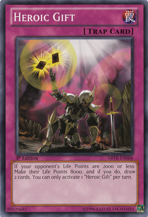 Heroic Gift [ABYR-EN068] Common