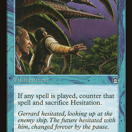 Hesitation [Stronghold]