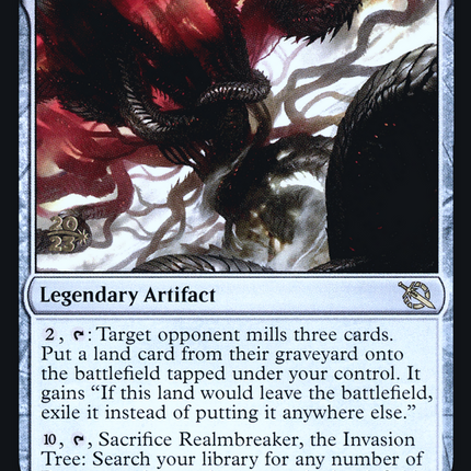 Realmbreaker, the Invasion Tree [March of the Machine Prerelease Promos]