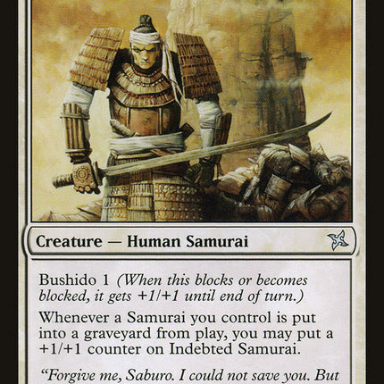Indebted Samurai [Betrayers of Kamigawa]