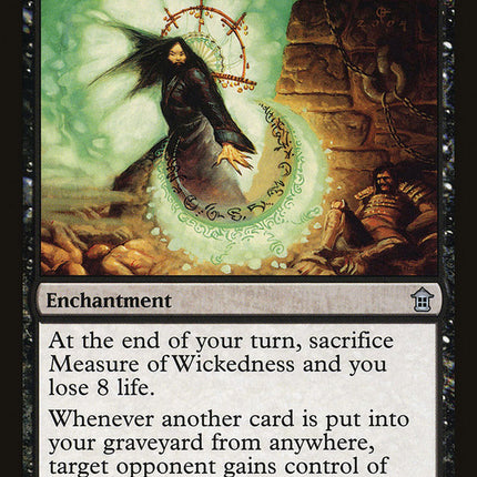 Measure of Wickedness [Saviors of Kamigawa]