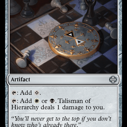 Talisman of Hierarchy [The Lost Caverns of Ixalan Commander]