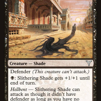 Slithering Shade [Dissension]