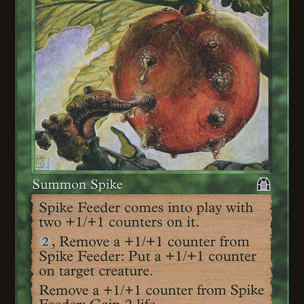 Spike Feeder [Stronghold]