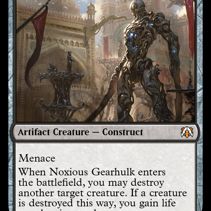 Noxious Gearhulk [March of the Machine Commander]
