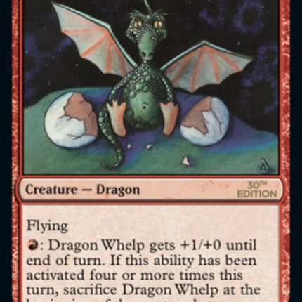 Dragon Whelp [30th Anniversary Edition]