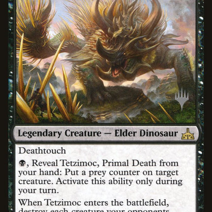 Tetzimoc, Primal Death (Promo Pack) [Rivals of Ixalan Promos]