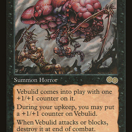 Vebulid [Urza's Saga]