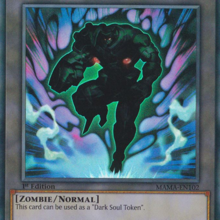Dark Soul Token [MAMA-EN102] Ultra Rare