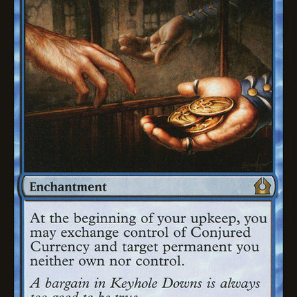 Conjured Currency [Return to Ravnica]