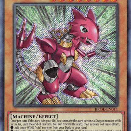 Dragonroid [BROL-EN011] Secret Rare