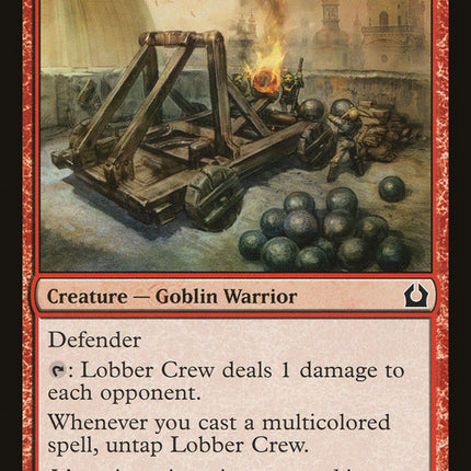 Lobber Crew [Return to Ravnica]