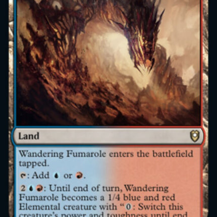 Wandering Fumarole [Commander Legends: Battle for Baldur's Gate]