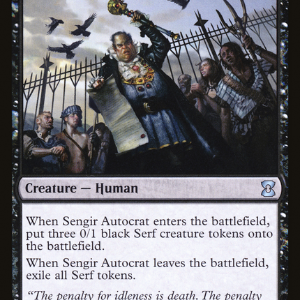 Sengir Autocrat [The List]