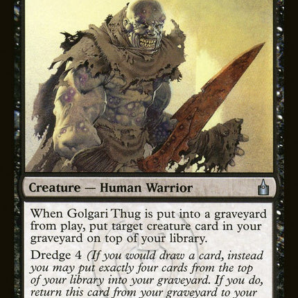 Golgari Thug [Ravnica: City of Guilds]