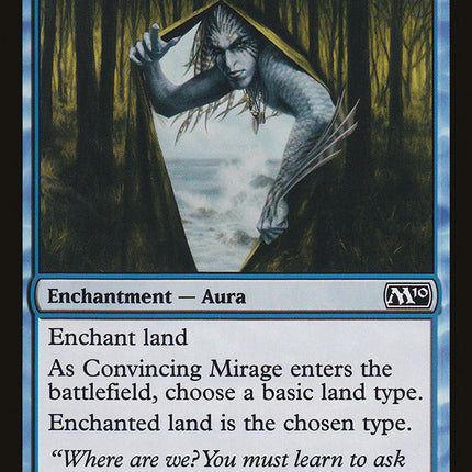 Convincing Mirage [Magic 2010]