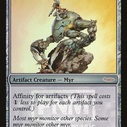 Myr Enforcer [Friday Night Magic 2009]