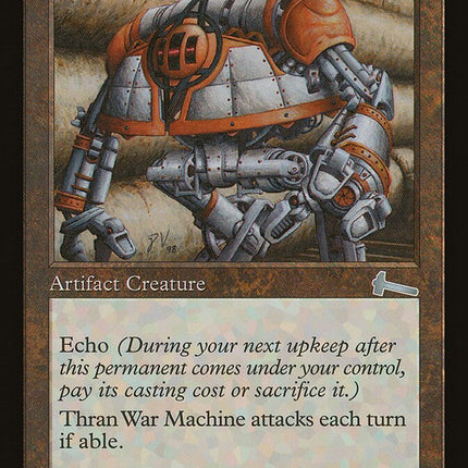 Thran War Machine [The List]