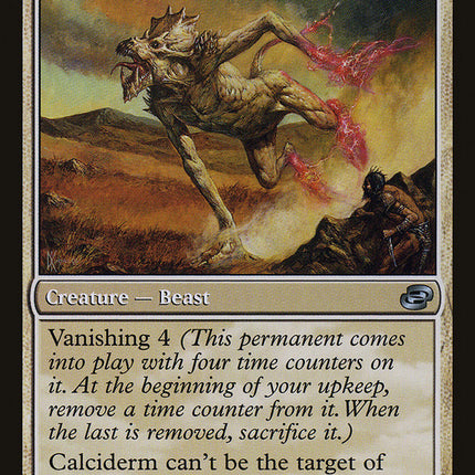 Calciderm [Planar Chaos]