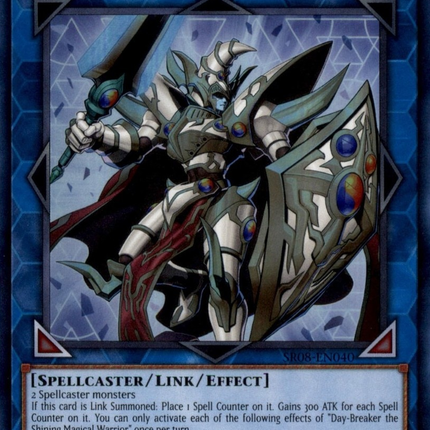 Day-Breaker the Shining Magical Warrior [SR08-EN040] Ultra Rare