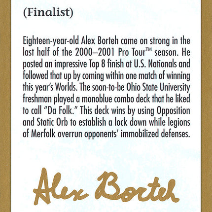 Alex Borteh Bio [World Championship Decks 2001]