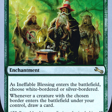 Ineffable Blessing (Bordered) (Unfinity Foil Edition) [The List]