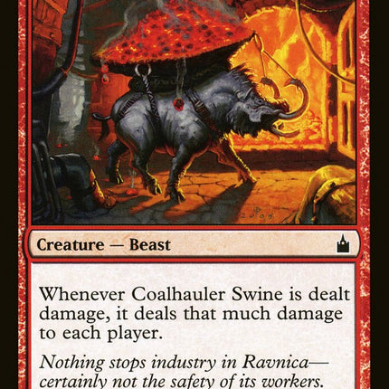 Coalhauler Swine [Ravnica: City of Guilds]