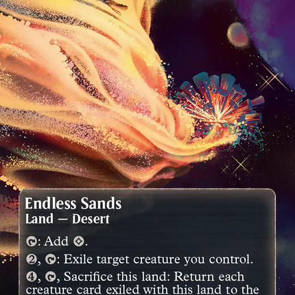 Endless Sands (0150) (Borderless) (Galaxy Foil) [Edge of Eternities: Stellar Sights]