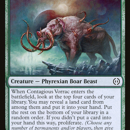 Contagious Vorrac [Phyrexia: All Will Be One]