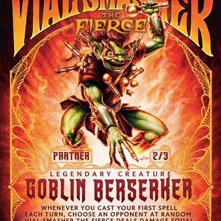 Vial Smasher the Fierce [Secret Lair Drop Series]