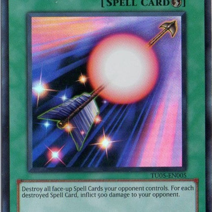 Spell Shattering Arrow [TU05-EN005] Super Rare