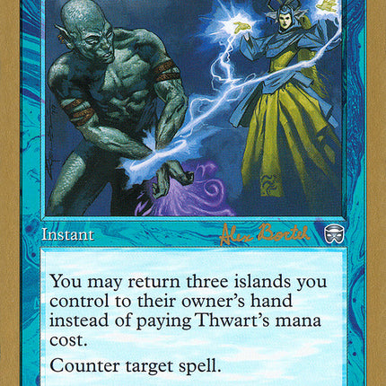 Thwart (Alex Borteh) [World Championship Decks 2001]