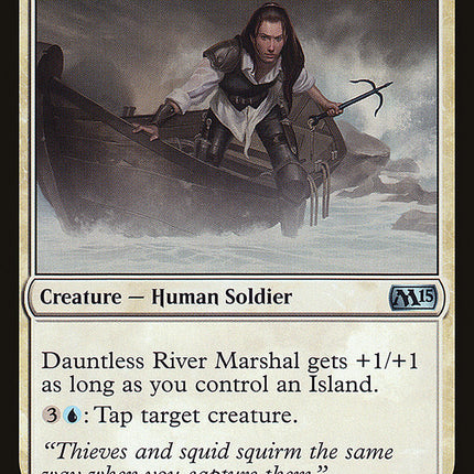 Dauntless River Marshal [Magic 2015]