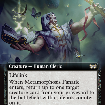 Metamorphosis Fanatic (Extended Art) [Duskmourn: House of Horror Commander]