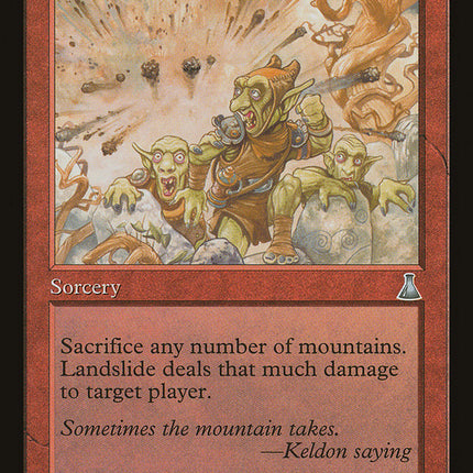 Landslide [Urza's Destiny]