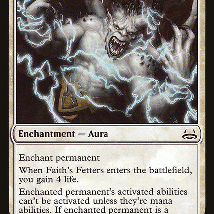 Faith's Fetters (Divine vs. Demonic) [Duel Decks Anthology]