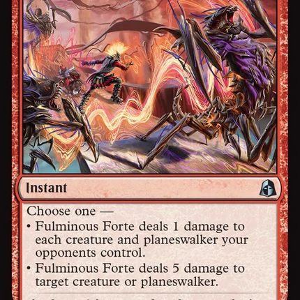Fulminous Forte [Reality Fracture]