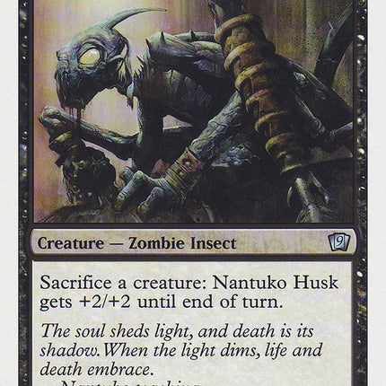 Nantuko Husk [Ninth Edition]